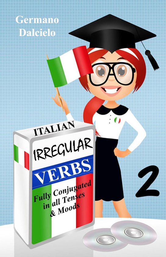 Learn Italian Verbs 2 - Italian Irregular Verbs Fully Conjug ... - cover