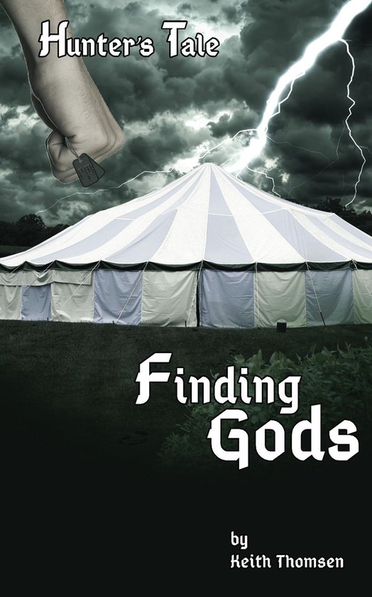 The Hunter's Tale Trilogy 2 - Finding Gods - cover