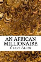 An African Millionaire