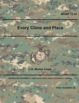 Marine Corps Warfighting Publication McWp 12-10 Every Clime and Place February 2019