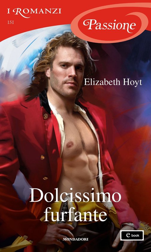 Serie Maiden Lane 9 Dolcissimo Furfante I Romanzi Passione Ebook Elizabeth Hoyt