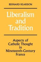 Liberalism and Tradition