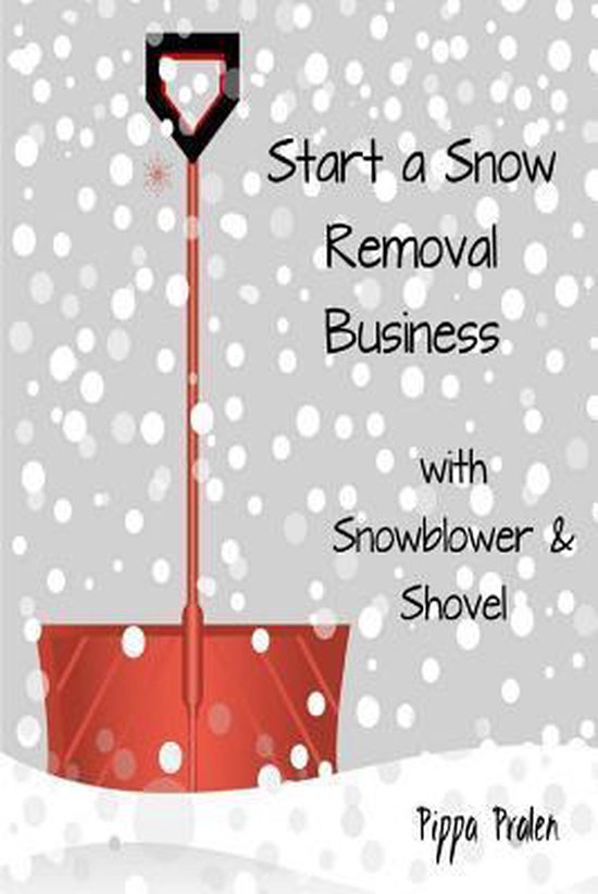 Start a Snow Removal Business - cover