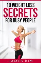 10 Weight Loss Secrets for Busy People