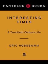 Boekomslag "Interesting Times, A Twentieth-Century Life" door Eric Hobsbawm, PANTHEON BOOKS.