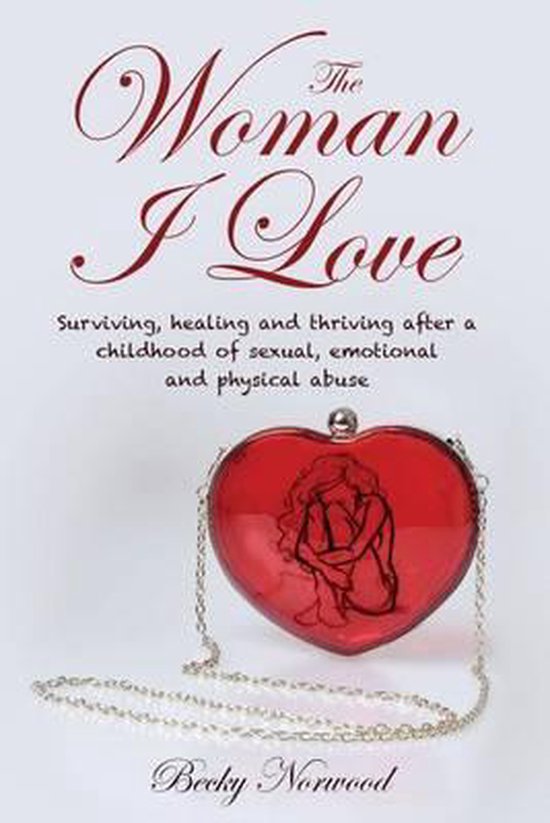 Couverture de livre intitulée 'The Woman I Love'. Pochette rouge en forme de cœur avec une chaîne argentée, représentant une silhouette accroupie.