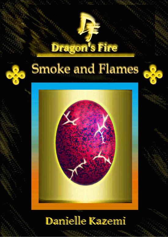 Dragon's Fire 13 - Smoke and Flames (#14) (Dragon's Fire) - cover