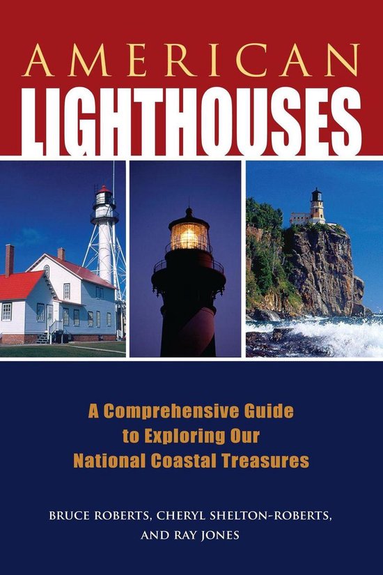 Lighthouse Series American Lighthouses (ebook), Ray Jones
