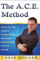 The A.C.E. Method