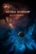 Astral Worship