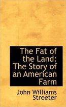 The Fat of the Land