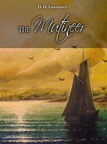 The Mutineer. A Romance of Pitcairn Island