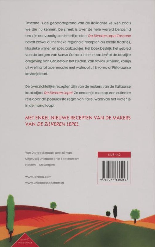 Boek met rode tekst 'MET ENKEL NIEUWE RECEPTEN VAN DE MAKERS VAN DE ZILVEREN LEPELS'. Gekleurde illustratie van glooiende heuvels met bomen en cipressen.