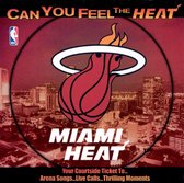 Miami Heat: Can You Feel the Heat