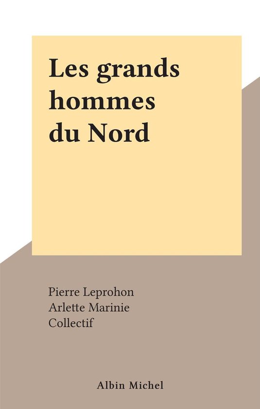 Les grands hommes du Nord - cover