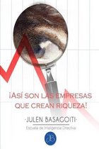 Asi son las empresas que crean riqueza!
