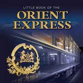 Little Book of the Orient Express