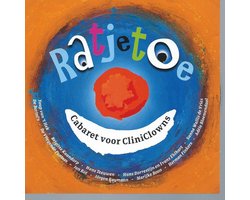 Ratjetoe-Cabaret Voor Cliniclowns