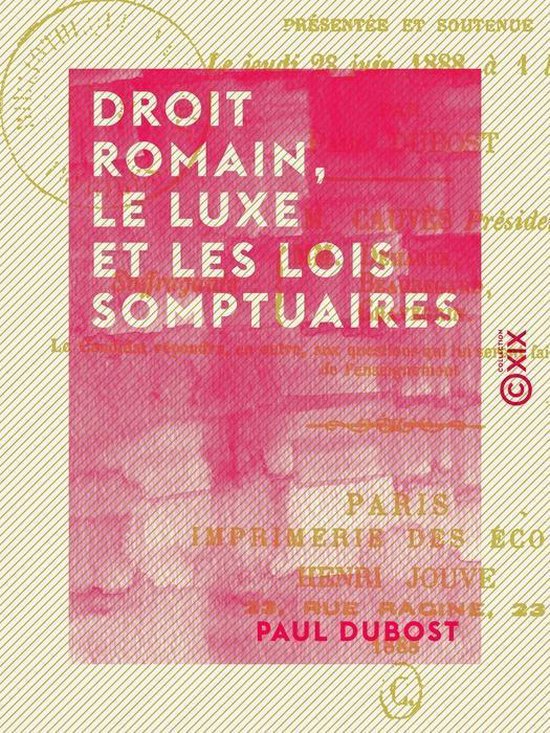 Droit romain, le luxe et les lois somptuaires - cover