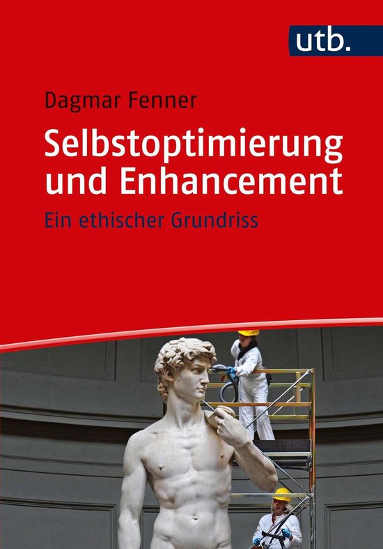 Selbstoptimierung und Enhancement - cover
