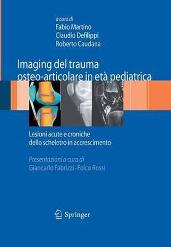 Imaging Del Trauma Osteo-articolare in Età Pediatrica - cover