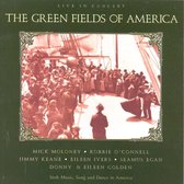 The Green Fields Of America: Live In Concert