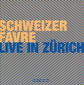 Irène Schweizer & Pierre Favre - Schweizer - Favre Live In Zürich (CD)