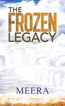 The Frozen Legacy