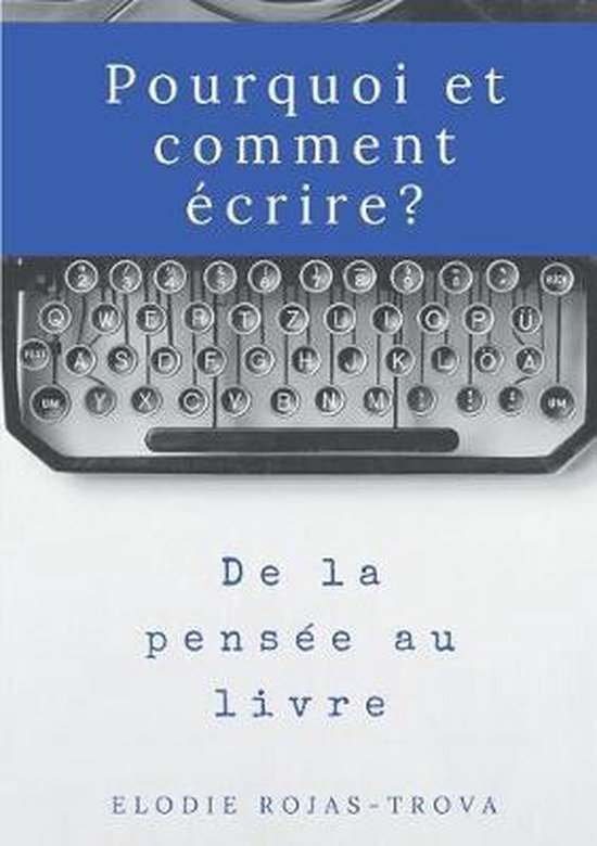 Pourquoi et comment écrire? - cover