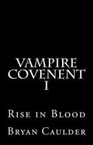 Vampire Covenant I