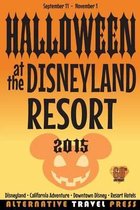 Halloween at the Disneyland Resort 2015