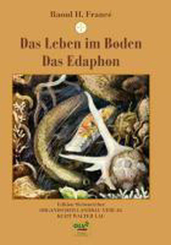 Boek kaft met de titel 'Das Leben im Boden Das Edaphon', met een illustratie van bodemleven, waaronder een paling, planten en een hertengewei.