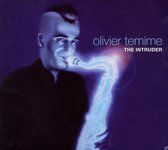 Olivier Temime - The Intruder