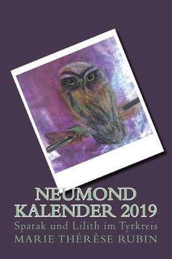 Neumond-Kalender 2019, Marie Therese Rubin  9783906176864  Boeken 