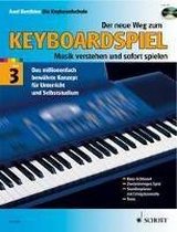 Der neue Weg zum Keyboardspiel 3. Ausgabe mit CD
