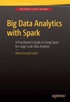 Big Data Analytics with Spark