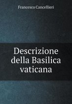 Descrizione della Basilica vaticana