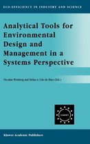 Analytical Tools for Environmental Design and Management in a Systems Perspective