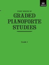 Graded Pianoforte Studies (ABRSM)- Graded Pianoforte Studies, First Series, Grade 1 (Primary)