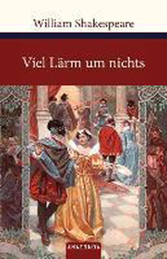 Bol Com Viel Larm Um Nichts William Shakespeare 9783866476325 Boeken