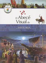 El Abece Visual de la Historia = The Illustrated Basics of History