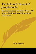 The Life and Times of Joseph Gould