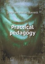 Practical pedagogy