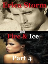 Fire and Ice Part 4