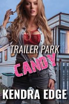 Trailer Park Nights 1 - Trailer Park Candy