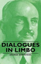 Dialogues In Limbo