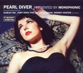 Pearl Diver by Monophonic
