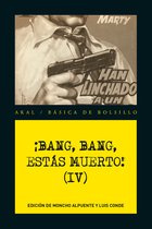 Básica de bolsillo Serie Negra 263 - ¡Bang, bang, estás muerto IV !