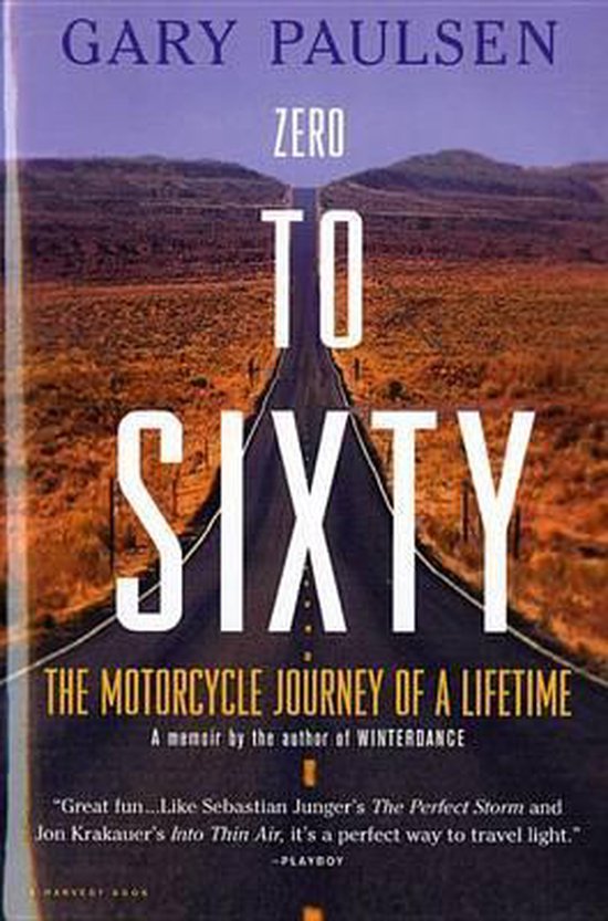 Zero to Sixty | 9780156007047 | Gary Paulsen | Boeken | bol.com