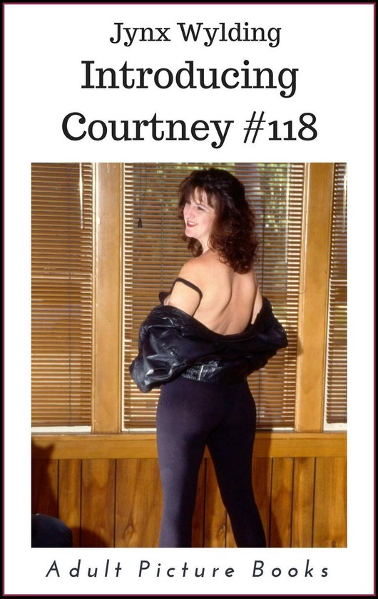 Courtney Winston 118 Introducing Courtney (ebook), Jynx Wylding